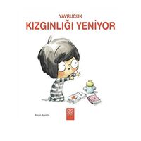 Yavrucuk - Kızgınlığı Yeniyor - Rocio Bonilla - 1001 Çiçek Kitaplar