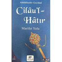 Cilaul-Hatır - Abdülkadir Geylani - Gelenek Yayıncılık