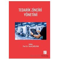 Tedarik Zinciri Yönetimi - Vural Çağlıyan - Gazi Kitabevi