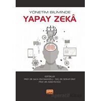 Yönetim Biliminde Yapay Zeka - Kolektif - Nobel Bilimsel Eserler