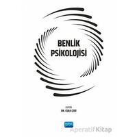 Benlik Psikolojisi - Kolektif - Nobel Akademik Yayıncılık