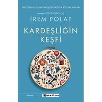 Kardeşliğin Keşfi - İrem Polat - Epsilon Yayınevi