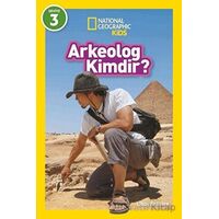 National Geographic Kids - Arkeolog Kimdir? - Libby Romeo - Beta Kids