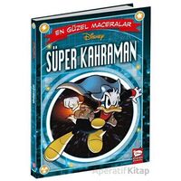 Disney En Güzel Maceralar Süper Kahramanlar - Kolektif - Beta Kids