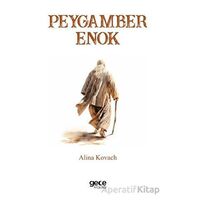 Peygamber Enok - Alina Kovach - Gece Kitaplığı
