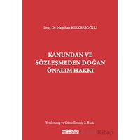 Kanundan ve Sözleşmeden Doğan Önalım Hakkı - Nagehan Kırkbeşoğlu - On İki Levha Yayınları