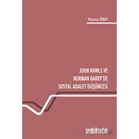 John Rawls ve Norman Barryde Sosyal Adalet Düşüncesi - Nisanur Önay - On İki Levha Yayınları