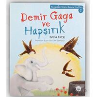 Demir Gaga ve Hapşırık - Sema Eker - Diyanet İşleri Başkanlığı