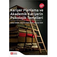 Kariyer Planlama ve Akademik Kariyerin Psikolojik Temelleri