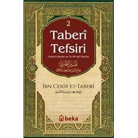 Taberi Tefsiri 2. Cilt - Muhammed b. Cerir Taberi - Beka Yayınları