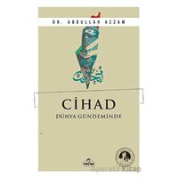 Cihad Dünya Gündeminde - Abdullah Azzam - Ravza Yayınları