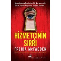 Hizmetçinin Sırrı - Freida Mcfadden - Olimpos Yayınları