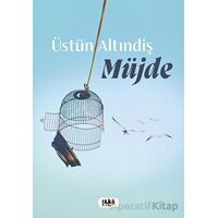 Müjde - Üstün Altındiş - Tilki Kitap