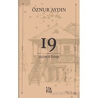 19 - Üçüncü Kitap - Öznur Aydın - 40 Kitap