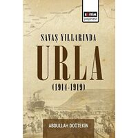 Savaş Yıllarında Urla - Abdullah Doğtekin - Eğitim Yayınevi - Bilimsel Eserler