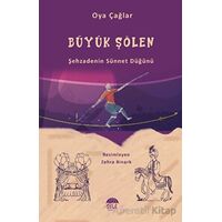 Büyük Şölen - Oya Çağlar - Şule Yayınları