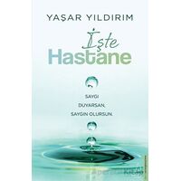 İşte Hastane - Yaşar Yıldırım - Destek Yayınları