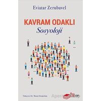 Kavram Odaklı Sosyoloji - Eviatar Zerubavel - The Kitap