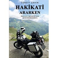 Hakikati Ararken - Cüneyt Şahin - İkinci Adam Yayınları