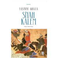 Siyah Kalem - Yasmine Ghata - Ketebe Yayınları