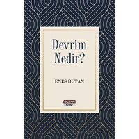Devrim Nedir? - Enes Butan - Nazenin Kitap
