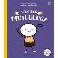 Sevgiden Mutluluğa - Fazilet Seyitoğlu - Multibem Yayınları