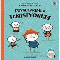 Duygularımla Tanışıyorum - Fazilet Seyitoğlu - Multibem Yayınları