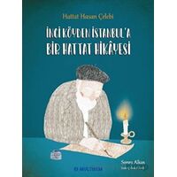 İnci Köyden İstanbula Bir Hattat Hikayesi - Semra Alkan - Multibem Yayınları