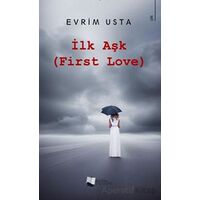 İlk Aşk - Evrim Usta - Karina Yayınevi