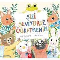 Sizi Seviyoruz Öğretmenim - Luis Amavisca - Redhouse Kidz Yayınları