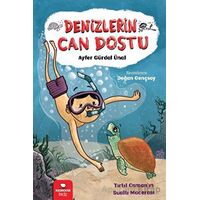 Denizlerin Can Dostu - Ayfer Gürdal Ünal - Redhouse Kidz Yayınları
