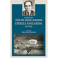 Dereli Anılarım (1934-1938) - Kolektif - Arı Sanat Yayınevi