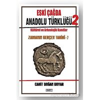 Eski Çağda Anadolu Türklüğü – 2 - Cahit Doğan Doyar - Ozan Yayıncılık