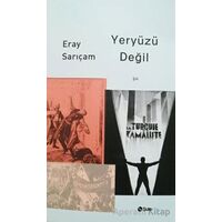 Yeryüzü Değil - Eray Sarıçam - Şule Yayınları
