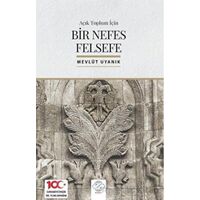 Açık Toplum İçin Bir Nefes Felsefe - Mevlüt Uyanık - Post Yayınevi