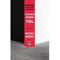 Cennete Giden Yol - Oktay Böğü - Çıra Yayınları