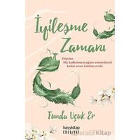 İyileşme Zamanı - Funda Uçuk Er - Hayykitap