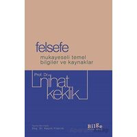Felsefe - Nihat Keklik - Bilge Kültür Sanat