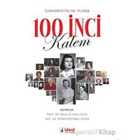Cumhuriyetin 100. Yılında 100 İnci Kalem - Kolektif - İdeal Kültür Yayıncılık