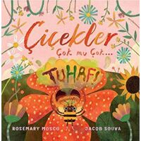 Çiçekler Çok mu Çok… Tuhaf! - Rosemary Mosco - Profil Kitap