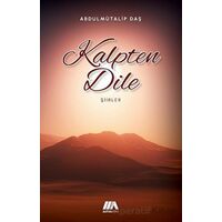 Kalpten Dinle - Abdulmütalip Daş - Altiva Yayınları