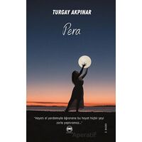 Pera - Turgay Akpınar - Siyah Beyaz Yayınları