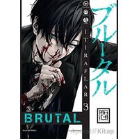 Brutal 3 - Kei Koga - Athica Yayınları