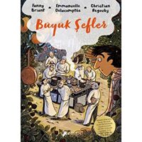 Büyük Şefler - Fanny Briant - Desen Yayınları