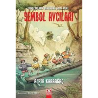 Sembol Avcıları - Alper Karaağaç - Altın Kitaplar