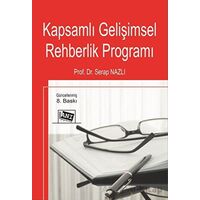 Kapsamlı Gelişimsel Rehberlik Programı - Serap Nazlı - Anı Yayıncılık