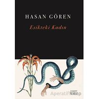 Eşikteki Kadın - Hasan Gören - Everest Yayınları