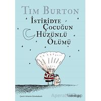 İstiridye Çocuğun Hüzünlü Ölümü ve Diğer Öyküler - Tim Burton - Domingo Yayınevi