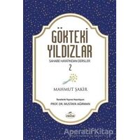 Gökteki Yıldızlar - 2 - Mahmut Şakir - Ravza Yayınları