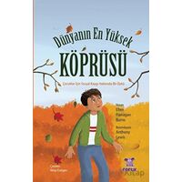 Dünyanın En Yüksek Köprüsü - Ellen Flanagan Burns - Nobel Çocuk